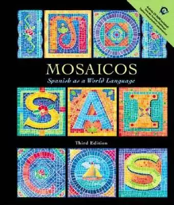 Mosaicos: Spanish As A World Language With CD-ROM (3rd Edition) - GOOD • $4.49