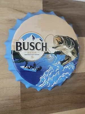 Busch Beer Brewed For Fishing Bottle Cap Metal Beer Sign Man Cave Bar Decor • $19.99