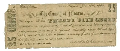 1862 25 Cents County Of Monroe VIRGINIA Note - CIVIL WAR Era Banknotes • $189.99