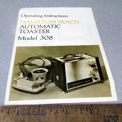 Vintage 1969 Hamilton Beach Automatic Toaster Model 308 Instruction Manual • $3.99