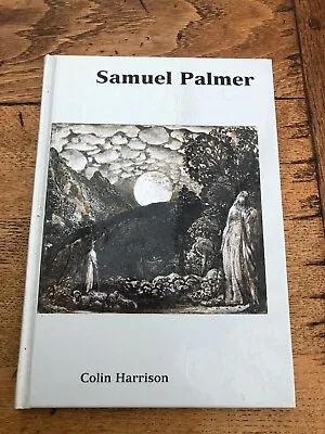 £24.99 • Buy Samuel Palmer - By Colin Harrison ( Ashmolean Handbook ) 1997