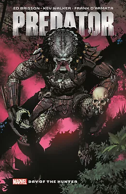 Predator (Marvel) Vol 1 Day Of The Hunter Softcover TPB Graphic Novel • $19.98