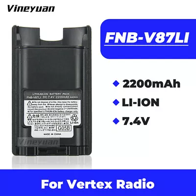 1X FNB-V87 Li-ion Battery For Vertex VX821 VX824 VX829 VXP821 VXP824 VX871 Radio • $25.99