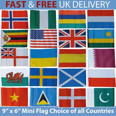 Mini Flag 9  X 6  250+Countries Huge Choice FREE UK Delivery! • £2.99