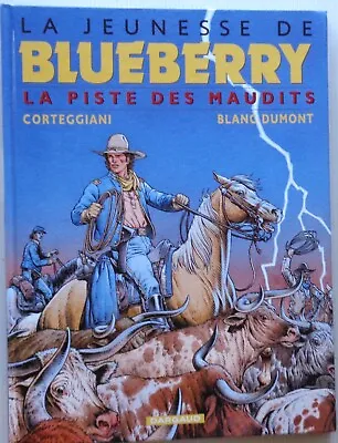 The Youth Of Blueberry La Piste Of Cursed No 11 Eo 2000 Tbe Dargaud • $14.47