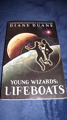 Lifeboats: A Tale Of The Young Wizards By Diane Duane (2015 Paperback) • $16.99