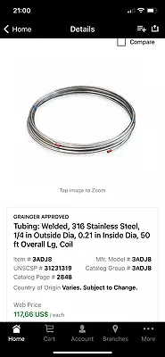 Tubing: Welded 316 Stainless Steel 1/4 In Outside Dia 0.21 In Inside Dia 50  • $50