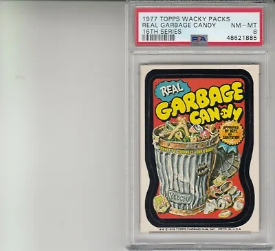 $109 • Buy 1977 Wacky Packages Real Garbage Candy Series 16 PSA 8 NEWLY GRADED