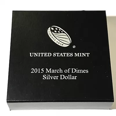 2015 - U.S. Mint - March Of Dimes Silver Dollar - W/BOX & COA - M4 • $31.99