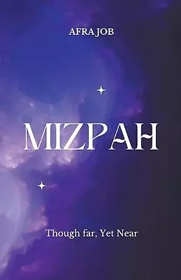 Mizpah By Afra Job Paperback Book • $11.26