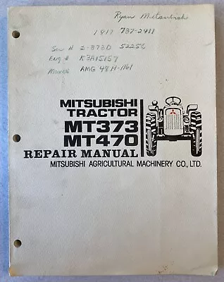 Mitsubishi Tractor Repair Manual MT373 MT470 Service Maintenance 1970s Vtg • $103.40