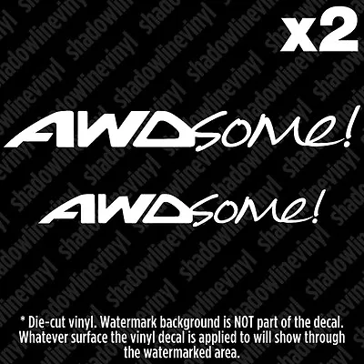 AWD  AWDSOME!  Vinyl Decal Stickers JDM Euro Subaru Rally A4 All Fours WRX Evo  • $5.99