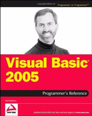 VISUAL BASIC 2005 PROGRAMMER'S REFERENCE By Rod Stephens *Excellent Condition* • $19.95