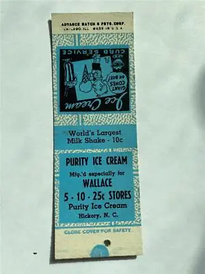 1930's Wallace 5-10-25¢ Stores Purity Ice Cream Hickory NC Sample Matchcover • $39.99