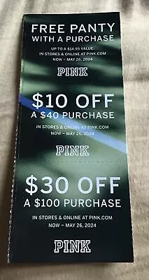 Victoria’s Secret PINK Coupons Gratis Panty $10 Off $40 $30 Off $100 Exp 5/26/24 • $10