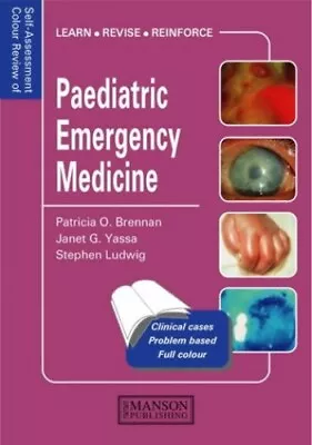 Paediatric Emergency Medicine: Self... Ludwig Stephen • £4.26