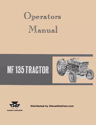 Ferguson MF 135 Operator Manual MF135 Owners • $26.72