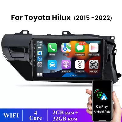$269.99 • Buy 10  Android 12 Car Stereo GPS Apple CarPlay Head Unit For Toyota Hilux 2015-2022
