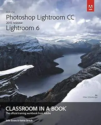 Adobe Photoshop Lightroom CC (2015 Release) / Lightroom 6 Classr • $27.51
