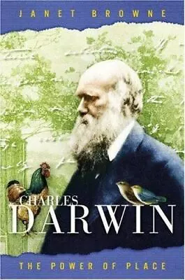 Charles Darwin: A Biography Vol. 2 - The Power Of Place By Janet Browne • $10.49