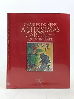 CHRISTMAS CAROL A (Quentin Blake's Illustrated C... By Dickens Charles Hardback • £4.99