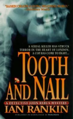 Tooth And Nail (Inspector Rebus Novels) By Rankin Ian Good Book • $4.37