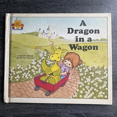 A Dragon In A Wagon By Jane Belk Moncure Magic Castle Readers 1988 Hardcover • $3.95