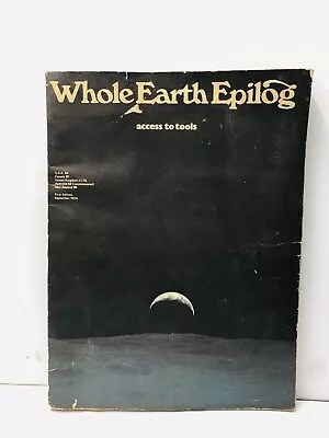 Whole Earth Epilog 1974 First Edition Vintage 70's Counter Culture Apple Jobs • $199.60