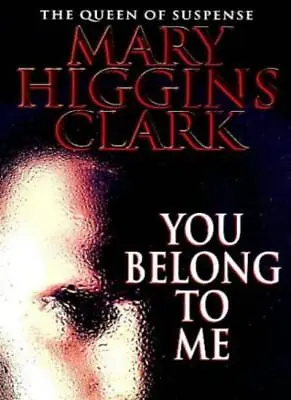 You Belong To MeMary Higgins Clark- 9780671010379 • £1.89