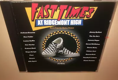 Fast Times At Ridgemont High CD Stevie Nicks Jackson Browne Go-Gos Quarterflash • $37.19