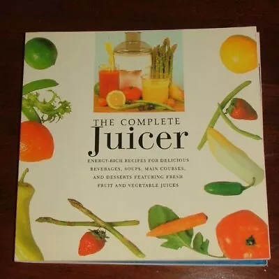 The Complete Juicer Martinez Lionel • $12.64