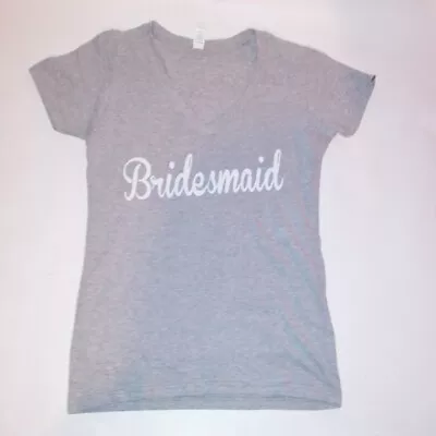 Bridesmaid T Shirt Large Gray White Short Sleeve V Neck • $19.99