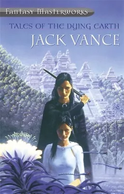 Jack Vance - Tales Of The Dying Earth - New Paperback - J245z • £16.01