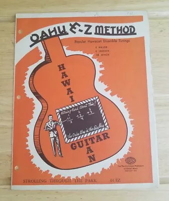 Vtg Sheet Music OAHU E-Z METHOD Hawaiian Guitar STROLLING THROUGH THE PARK 44EZ • $6.99