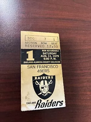 1979 Aug 11 SF 49ers V Oakland Joe Montana 2nd Pro Game Ticket Stub • $16