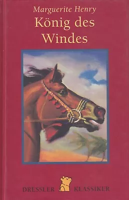 Konig Des Windes 2003 Marguerite Henry HC German Deutsch King Of The Wind • $29.89