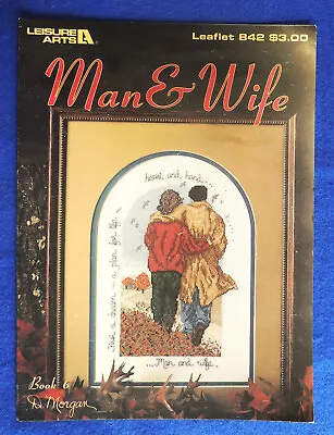 Man & Wife Leisure Arts Leaflet #842 Cross Stitch By D Morgan 1989 New • $3.56