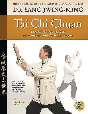 Tai Chi Chuan Classical Yang Style Jwing-Ming Yan • £28.38