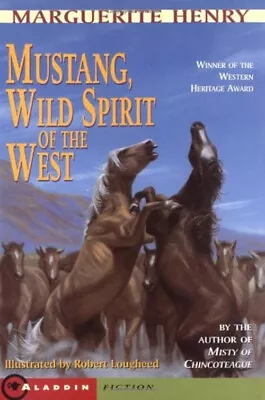 Mustang : Wild Spirit Of The West Paperback Marguerite Henry • $5.76