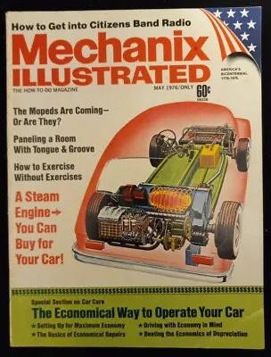 Vintage Mechanix Illustrated May 1976 Bicentennial Issue: Steam Engines For Cars • $0.99