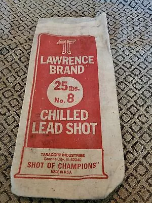 Vintage Lawrence Brand Chilled Lead Shot 25lbs No. 8  EMPTY Canvas Bag Shot • $4.95