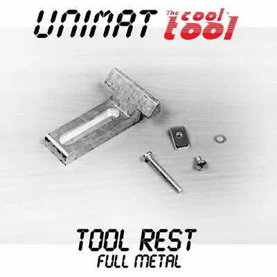 UNIMAT MetalLine Full Metal 164340 TOOL REST Full Metal • £22