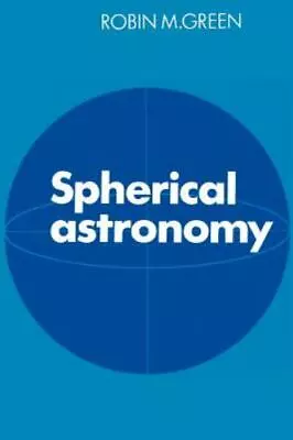 Spherical Astronomy • $18.82