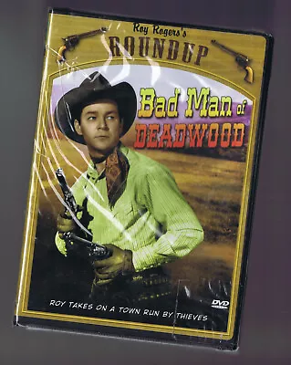Bad Man Of Deadwood    Roy Rogers George Gabby Hayes (DVD) NEW • $6.99