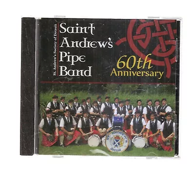 Saint Andrew's Pipe Band - 60th Anniversary CD Brand New Factory Sealed #0323IB • $20.13