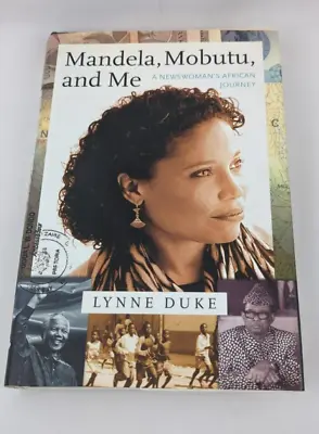 Mandela Mobutu And Me By Lynne Duke SIGNED BY THE AUTHOR Memoir Apartheid RARE • $24.99