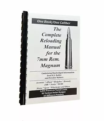 Loadbooks - 7mm Remington Magnum - The Complete Reloading Manual • $16.99