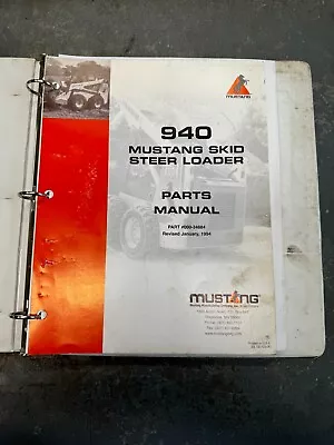 MUSTANG 940 Skid Steer Loader Parts Manual • $50