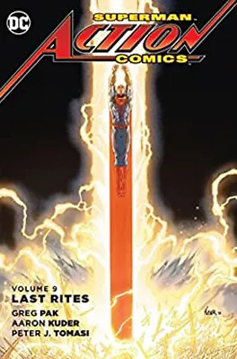 1: Superman-Action Comics Vol. 9: Last Rites Paperback Peter J. T • $6.49