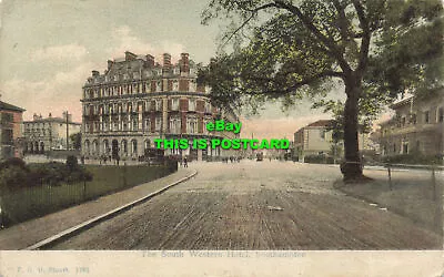 R612251 Southampton. The South Western Hotel. F. G. O. Stuart. 1193. 1906 • £7.99